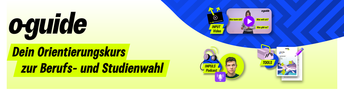 Farbenfrohes Banner zum „o-guide“, einem Orientierungskurs zur Berufs- und Studienwahl, mit Symbolen für Videos, Podcasts und Tools